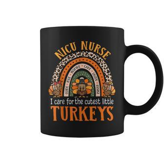 I Care For The Cutest Turkeys Thanksgiving Nicu Nurse Coffee Mug - Seseable