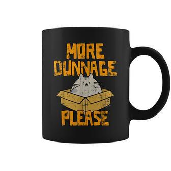 Cat More Dunnage Please T Distressed Coffee Mug - Thegiftio UK