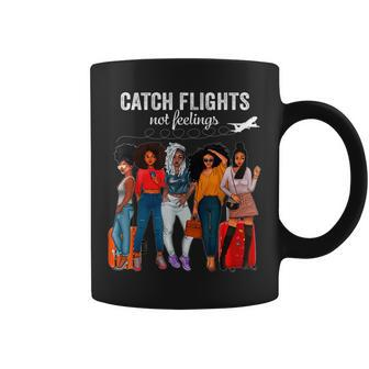 Catch Flights Not Feelings Afro Girls Together Black Coffee Mug - Monsterry UK