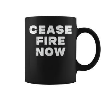 Cease Fire Now Not In Our Name Coffee Mug - Seseable