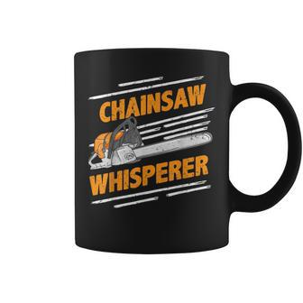 Chainsaw Whisperer Funny Lumberjack & Loggerss Coffee Mug | Mazezy