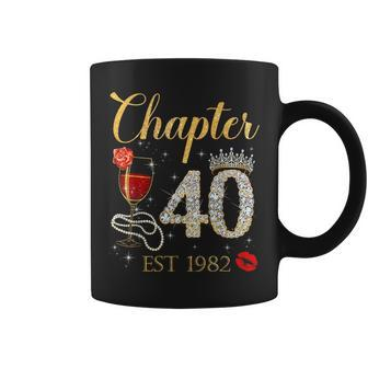 Chapter 40 Years Est 1982 40Th Birthday Red Rose Wine Crown Coffee Mug - Seseable