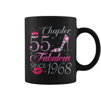 Chapter 55 Fabulous Since 1968 55Th Birthday For Women Coffee Mug - Seseable