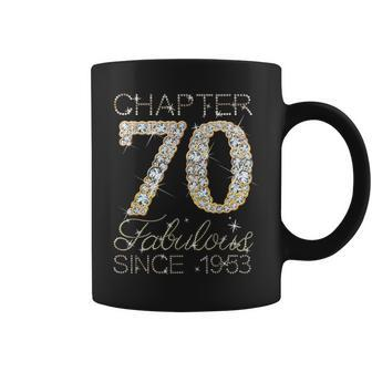 Chapter 70 Fabulous Since 1953 70Th Birthday Queen Diamond Coffee Mug - Monsterry