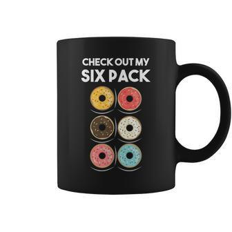 Check Out My Six Pack Donut Foodie Donut Workout Coffee Mug | Mazezy