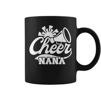 Cheer Nana Cheerleading Nana Grandma Of A Cheerleader Nana Coffee Mug - Seseable