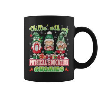 Chillin With My Physical Education Gnomies Teacher Christmas Coffee Mug | Mazezy
