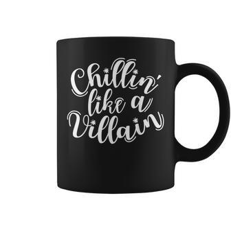 Chillin Like A Villain Cool Fall Halloween Evil Witch Halloween Coffee Mug | Mazezy