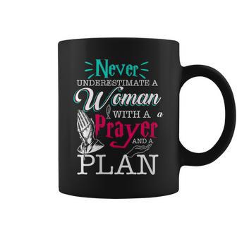 Christian Faith Never Underestimate A With Prayer Plan Coffee Mug | Mazezy UK