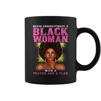 Christian Never Underestimate Black Woman Prayer Plan Coffee Mug - Seseable