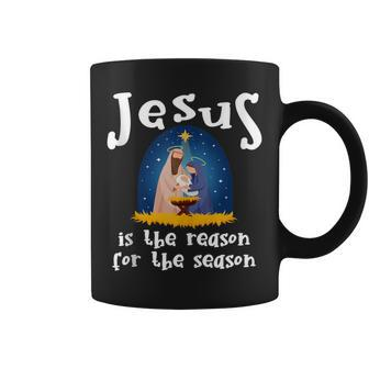 Christmas Nativity Jesus Is The Reason For The Season Coffee Mug | Mazezy CA