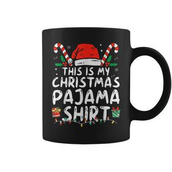 This Is My Christmas Pajama Xmas Pjs Women Coffee Mug | Mazezy