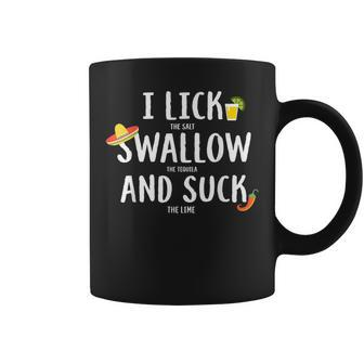 Cinco De Mayo Tequila Drinking Alcohol Lick Swallow Suck Coffee Mug | Mazezy