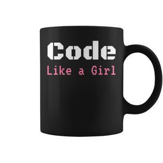 Code Like A Girl Programming Computer Science Coffee Mug | Mazezy