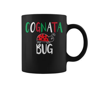 Cognata Bug Italian Sister In Law Funny Ladybug Coffee Mug | Mazezy
