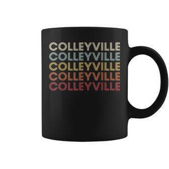 Colleyville Texas Colleyville Tx Retro Vintage Text Coffee Mug | Mazezy