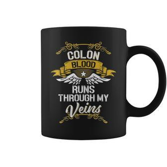 Colon Blood Runs Through My Veins Coffee Mug - Seseable