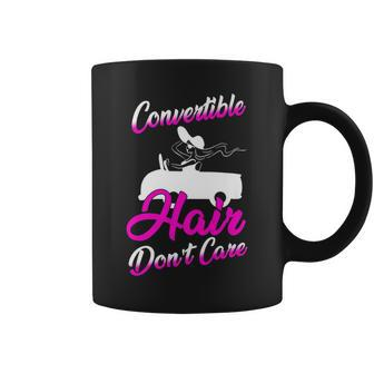Convertible Hair Dont Care Car Racing Driving Gift Racing Funny Gifts Coffee Mug | Mazezy