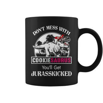 Cookie Grandma Gift Dont Mess With Cookiesaurus Coffee Mug - Seseable