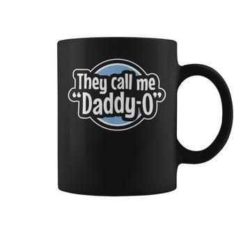 Cool Dad They Call Me Daddyo Fathers Day Graphic Blue Coffee Mug - Seseable