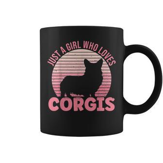 Corgi Girl Corgi Moms Corgi Just A Girl Who Loves Corgis Coffee Mug | Mazezy