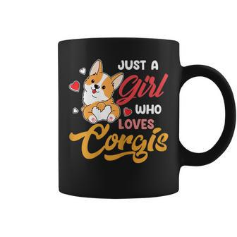 Corgi Kids Women Just A Girl Who Loves Corgis Gifts Coffee Mug | Mazezy