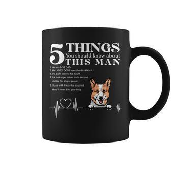 Corgi Mothers Day 5 Things You Should Know About This Man Coffee Mug | Mazezy