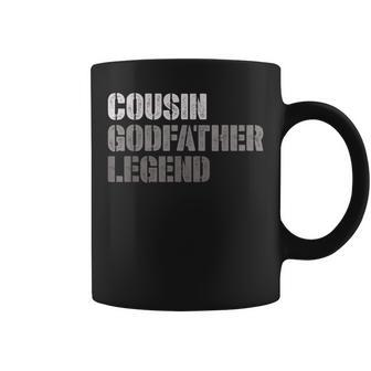 Cousin Godfather Legend | Godson Goddaughter | Godparent Coffee Mug - Seseable