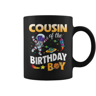 Cousin Of The Birthday Boy Space Astronaut Birthday Family Coffee Mug | Mazezy