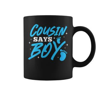 Cousin Says Boy Gender Reveal Team Boy Pregnancy Cousins Coffee Mug | Mazezy