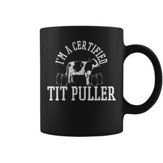 Cow Farmer Certified Tit Puller Cattle Farming Farm Coffee Mug | Mazezy