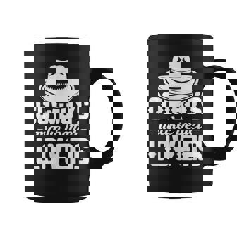Cowboys Make Better Lovers Cowgirl Western Southern Coffee Mug | Mazezy