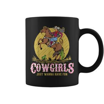 Cowgirls Just Wanna Have Fun Western Girl Riding Horse Rodeo Rodeo Funny Gifts Coffee Mug | Mazezy