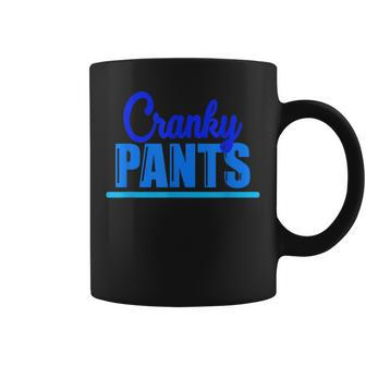 Cranky Pants Cranky Old Man Grumpy Grandpa Garndma Bad Mood Coffee Mug | Mazezy