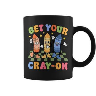 Get Your Cray On First Day Back To School Student Teacher Coffee Mug - Monsterry