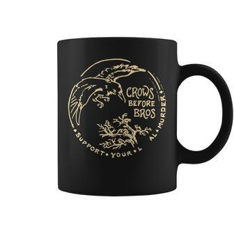 Crows Before Bros Support Your Local Murder Apparel Coffee Mug | Mazezy UK