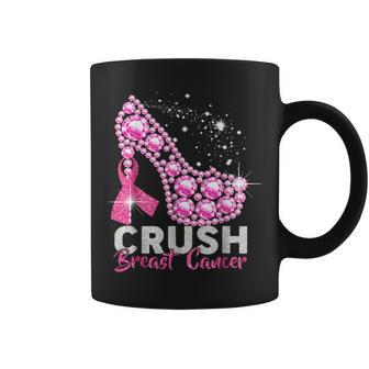 Crush Breast Cancer Pink Bling High Heels Breast Cancer Coffee Mug - Seseable