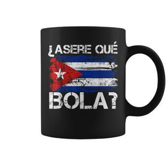 Cuban Flag Cuba Asere Que Bola Spanish Greeting Hispanic Coffee Mug - Seseable