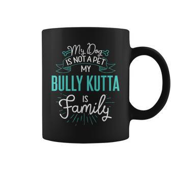 Cute Bully Kutta Family Dog For Men Coffee Mug | Mazezy