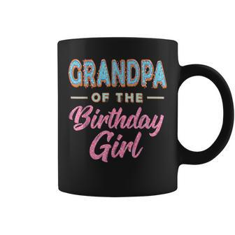 Cute Donut Grandpa Birthday Girl Sweet Family Donut Grandpa Funny Gifts Coffee Mug | Mazezy