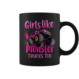 Cute Monster Truck Girls Like Monster Trucks Too Coffee Mug - Monsterry CA