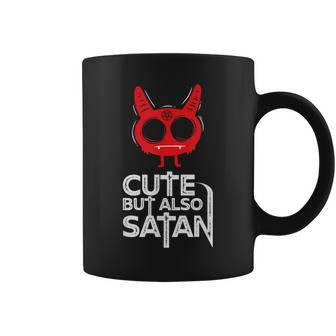 Cute But Also Satan Devil Evil Demon Satanism Horror Occult Horror Coffee Mug | Mazezy