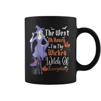 Cute The West Oh Honey Im The Wicked Witch Of Everything Coffee Mug | Mazezy