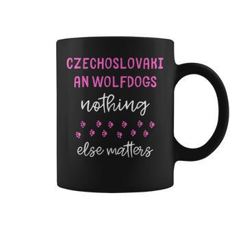 Czechoslovakian Wolfdogs Nothing Else Matters Coffee Mug | Mazezy
