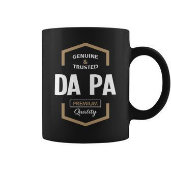 Da Pa Grandpa Gift Genuine Trusted Da Pa Quality Coffee Mug - Seseable