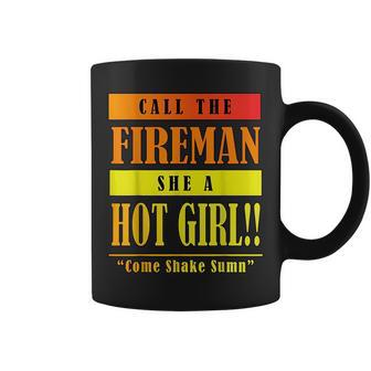 Dababy Call Da Fireman She A Hot Girl Coffee Mug | Mazezy