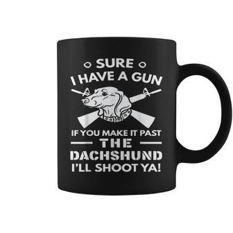 Dachshund I Have A Gun Coffee Mug | Mazezy