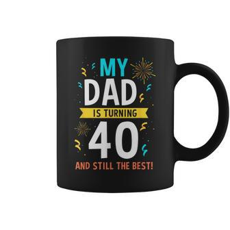 Dad 40 Birthday 40Th Dad Birthday Coffee Mug | Mazezy