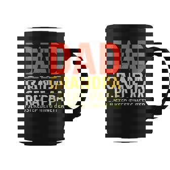 Dad Grandpa Great-Grandad I Just Keep Getting Better Pop Grandpa Funny Gifts Coffee Mug | Mazezy