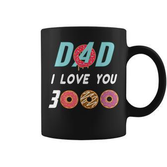Dad I Love You 3000 Donut For Birthday Coffee Mug | Mazezy